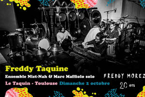 Freddy Taquine - ouverture de saison #5