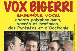 VOX BIGERRI CHANTS D'OCCITANIE