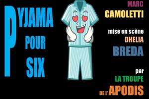 Pyjama pour Six