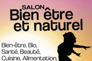 3ème Salon Bien être et naturel