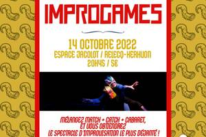 IMPROGAMES // Spectacle d'improvisation déjanté