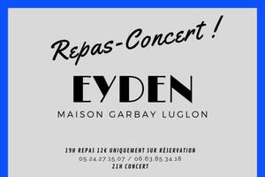 REPAS-CONCERT EYDEN