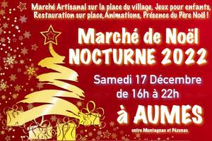 Marché de Noël Nocturne de Aumes 2022
