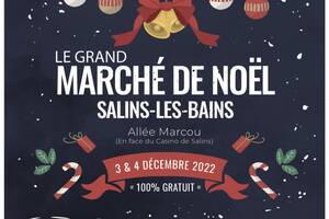 Le Grand Marché de Noël de Salins-les-Bains