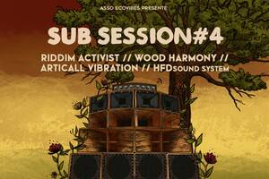 SUB SESSION #4 RIDDIM ACTIVIST / WOOD HARMONY / ARTICALL VIBRATION / HFD SOUND