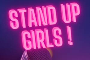 STAND UP GIRLS !