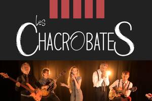 Les Chacrobates - Concert Jazz