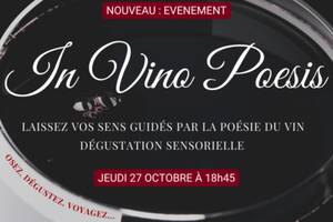 IN VINO POESIS- Dégustation sensorielle