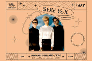 Son Lux - Ninkasi Gerland / Kao - Lyon