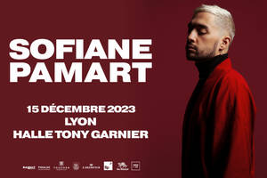 SOFIANE PAMART - Halle Tony-Garnier - Lyon