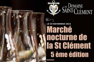 Marché nocturne de la Saint Clément 2022 - 5ème édition