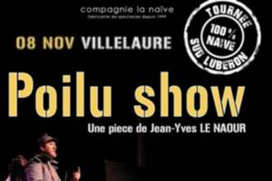 Spectacle de  théâtre Poilu Show par la compagnie La Naïve