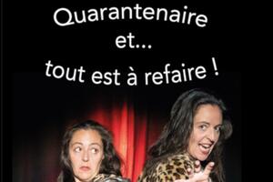 Quarantenaire et tout est à refaire