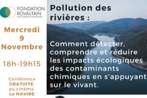 Pollution des Rivières : Comment Détecter, Comprendre et Réduire les impacts des contaminants en s’appuyant sur le vivant ?