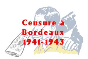 Censure à Bordeaux 19411943