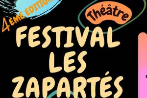 FESTIVAL THEATRE LES ZAPARTéS