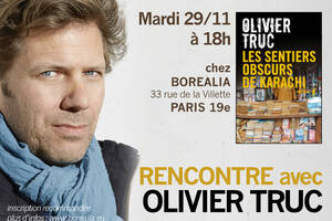 RENCONTRE AVEC OLIVIER TRUC