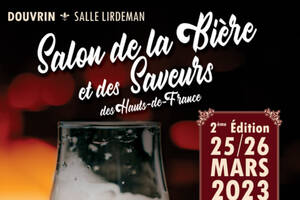 SALON DE LA BIERE ET DES SAVEURS DES HAUTS DE FRANCE