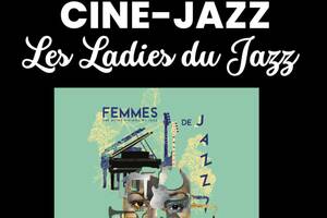 Ciné-Jazz : Les Ladies du Jazz