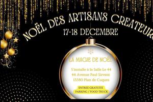 NOËL DES ARTISANS CREATEURS & GOURMANDISES