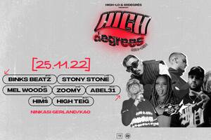 High-lo x 69degrés : HIGH DEGREES - Binks Beatz, Stony Stone... - Ninkasi Gerland / Kao - Lyon