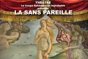 La Sans Pareille par la Troupe Ephémère et Improbable