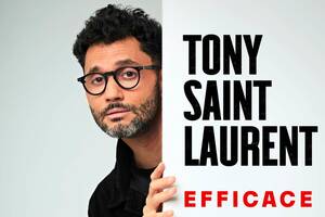 Tony Saint Laurent dans Efficace