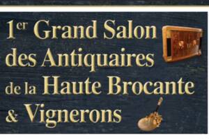1er grand salon des Antiquaires & Vignerons