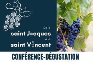 Conférence-dégustation : De la saint Jacques à la saint Vincent, le 08 décembre 2022