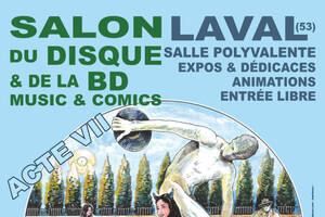 7ème SALON DU DISQUE ET DE LA BD DE LAVAL