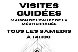 Visite guidée de la Maison de l'Eau et de la Méditerranée