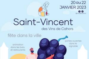 Venez célébrer la Saint-Vincent des vins de Cahors du vendredi 20 au dimanche 22 janvier 2023 !