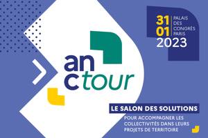 L'ANCTour : le salon des solutions pour les collectivités territoriales !