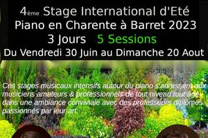 4 ème Stage International d'ETE , piano en Charente Barret