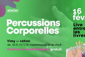 Atelier Percussions Corporelles > Live entre les Livres à Vimy