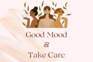 Good Mood & take care