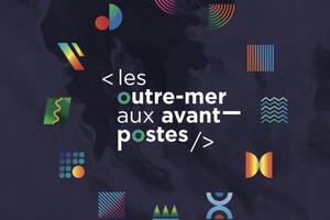 Les Outre-mer aux avant postes