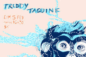 Freddy Taquine : CiRuS RaMa & TokChandail / Le Taquin, Toulouse