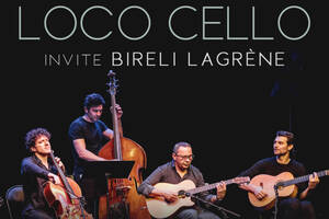 Loco Cello invite Biréli Lagrène