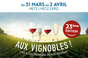 Salon Aux Vignobles ! Metz 2023