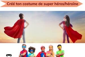 Stage de Couture enfants 7/11 ans : Créé ton costume de Super Héros/Héroïne