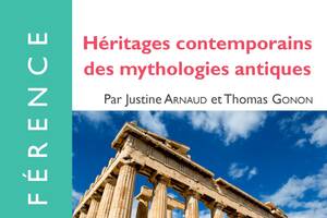 Héritages contemporains des mythologies antiques