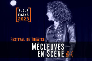 Festival de Théâtre « Mécleuves En Scène #4 »