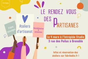 Le rendez-vous des (P)Artisanes ! Événement entre féminisme et artisanat