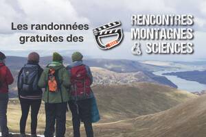 Les randonnées des Rencontres Montagnes & Sciences 2023