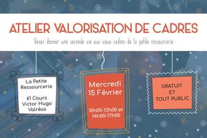 Atelier valorisation de cadres