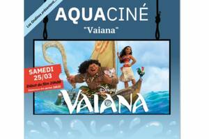 Aquaciné avec Vaiana aux Ondines