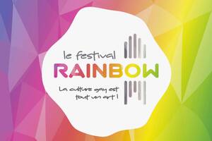 le festival RAINBOW