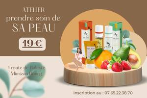 Atelier : Prendre soin de sa peau