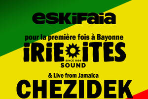 Chezidek + Irie Ites Sound + Eskifaia